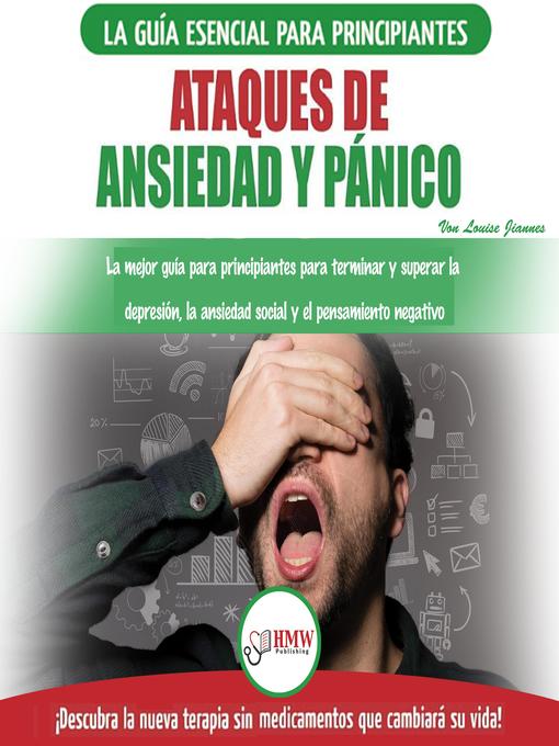Title details for Ataques De Ansiedad Y Pánico by Louise Jiannes - Available